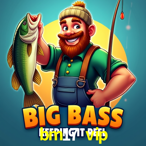 Bonus Features bm17 vip