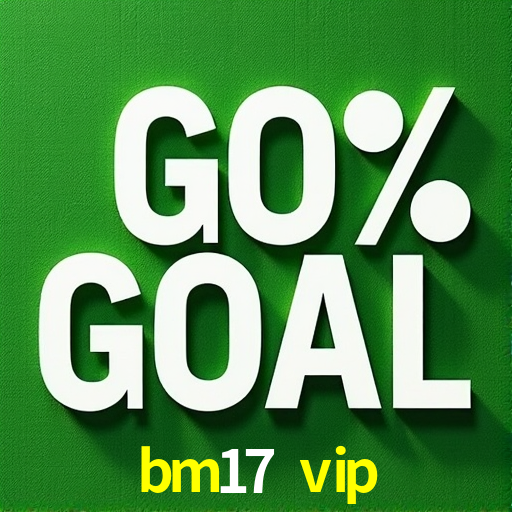 Estatísticas do Jogo bm17 vip